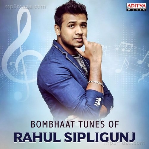 Bombhaat Tunes Of Rahul Sipligunj Rahul Sipligunj MP3 Download