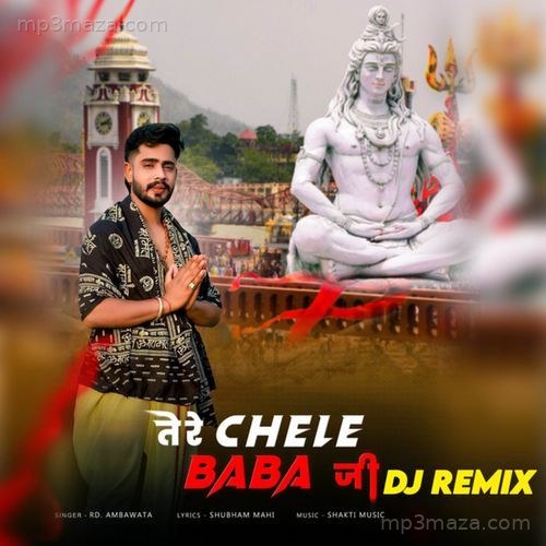 Tere Chele Baba Ji Dj Remix