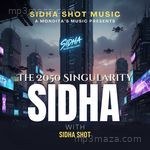 Sidha [The 2050 Singularity] Album Download