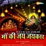 Maa Ki Jai Jaikar Album Download