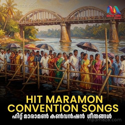 Hit Maramon Convention Songs