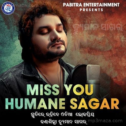 Miss You Humane Sagar