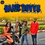 Barii Dovvu DHR 06 Song Download