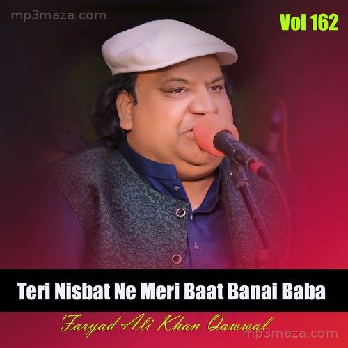 Teri Nisbat Ne Meri Baat Banai Baba Vol 162