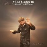 Yaad Gaggi Di Jaskaran MP3 Download