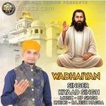 Wadhaiyan Kiyaad Singh Song Download