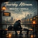 Thursday Afternoon Sadzilla Song Download