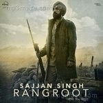 Sajjan Singh Rangroot (Original Motion Picture Soundtrack) Album Download