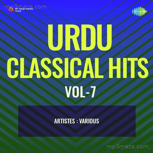 Urdu Classical Hits Vol-7