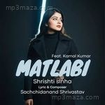 Matlabi Saptak Bhattacharjee Song Download