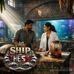Ship of Thesis (Telugu) - Ram Prasad K S V N S Song Download