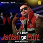 Jattan De Putt K.S. Maan Song Download