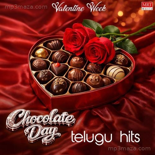 Valentine Week Chocolate Day Telugu Hits