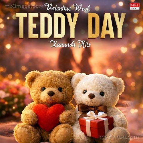Valentine Week Teddy Day Kannada Hits