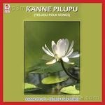 Kanne Pilupu Album Download