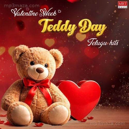 Valentine Week Teddy Day Telugu Hits