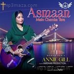 Asmaan Main Chamka Tara Annie Gill Song Download