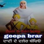 Daddi De Daler Bacheo Geepa Brar Song Download
