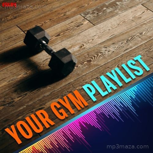 Your Gym Playlist