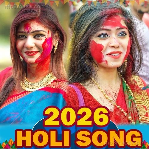 2026 Holi Song