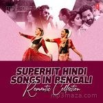 Superhit Hindi Songs In Bengali - Romantic Collection Album Download