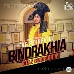 The Return Of Bindrakhia Gitaz Bindrakhia Song Download