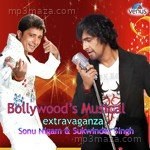 Bollywood'S Musical Extravaganza (Sonu Nigam & Sukhwinder Singh) Album Download