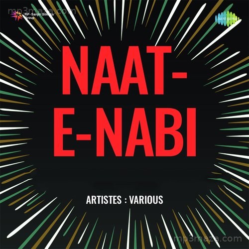 Naat E Nabi