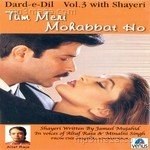 Dard- E- Dil- Vol- 3- Tum Meri Mohabbat Ho- With Shayeri Album Download