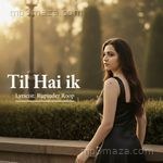 Til Hai Ik | Roop | the Poetic Crew | 2026 Punjabi Song Roop Song Download