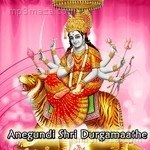 Anegundi Sri Durgamaathe Album Download