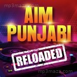 Aim Punjabi Reloaded Album Download