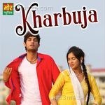 Kharbuja Masoom Sharma MP3 Download