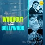 Workout with Bollywood Album Download