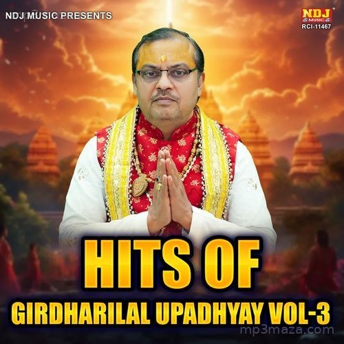 Hits Of Pt Girdharilal Upadhyay Vol 3