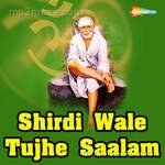 Shirdi Wale Tujhe Saalam Album Download