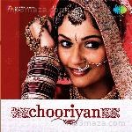 Chooriyan - Sudesh Kumari Song Download