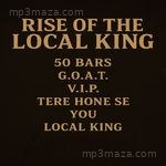Rise of the Local King Album Download