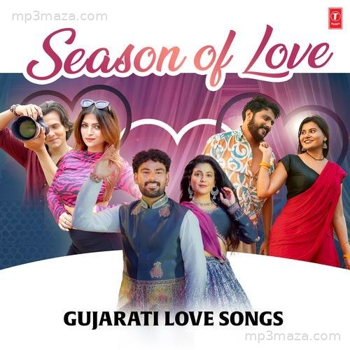 Season Of Love - Gujarati Love Songs