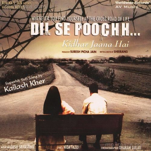 Dil Se Poochh Kidhar Jaana Hai (Original Motion Picture Soundtrack)