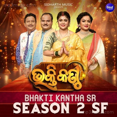 Bhakti Kantha Sr Season 2 SF