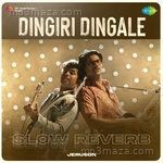 Dingiri Dingale - Slow Reverb Dulquer Salmaan MP3 Download
