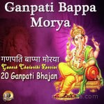 Ganpati Bappa Morya - Ashok Babbu Song Download