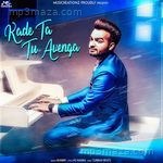 Kade Ta Tu Avenga Runbir Song Download