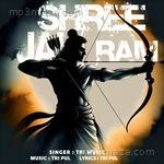 Jai Shree Ram Tri Music Song Download