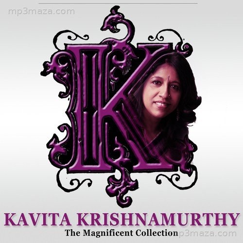 Kavita Krishnamurthy - The Magnificent Collection Kavita Krishnamurthy MP3 Download