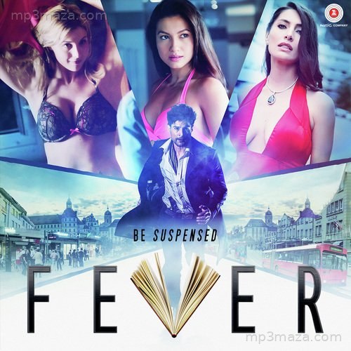 Fever Arijit Singh MP3 Download