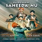 Parnaam Saheeda Nu Monu Gill Song Download