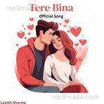 Tere Bina Sin Records Song Download