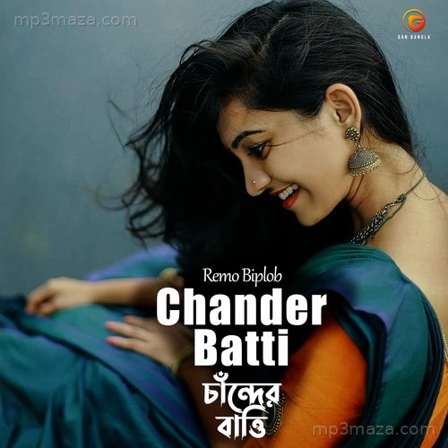 Chander Batti Remo Biplob MP3 Download